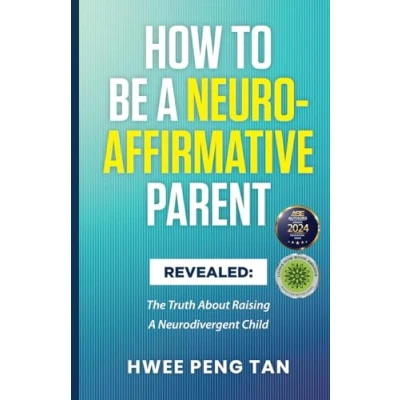 Abbildung von How To Be A Neuro Affirmative Parent: The Truth About Raising Neurodivergent Child