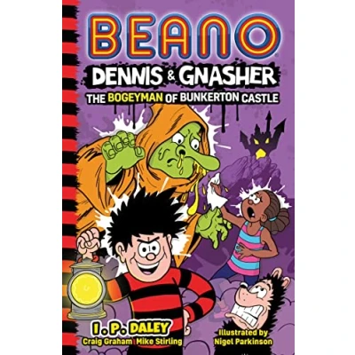 Abbildung von Beano Dennis &amp; Gnasher: the Bogeyman of Bunkerton Castle: Book 5 in funniest illustrated series for children a perfect Christmas present funny 7, 8, 9 and 10 year old kids! (Beano Fiction)