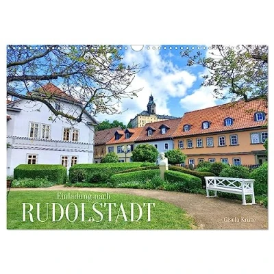 Abbildung von Einladung nach Rudolstadt (Wandkalender 2025 DIN A3 quer), CALVENDO Monatskalender