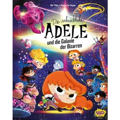 Abbildung von die schreckliche Adele und Galaxie der Bizarren