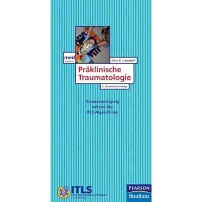 Abbildung von Infoflip Präklinische Traumatologie. Das Wichtigste für den Rettungseinsatz: Traumaversorgung nach dem ITLS Algorithmus (Pearson Studium Nonbooks)