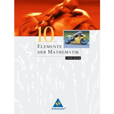 Abbildung von Elemente der Mathematik SI Ausgabe 2010 für Thüringen: Schülerband 10