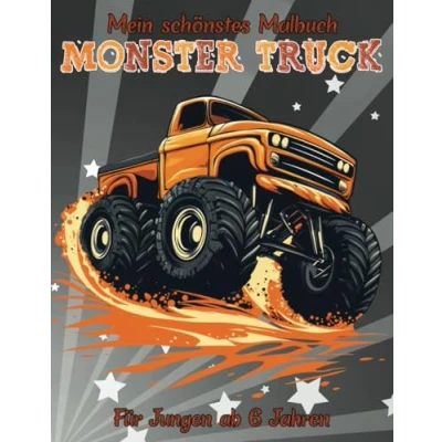 Abbildung von Monster Truck Malbuch Trucks für Jungen ab 6 Jahren Truck, Autos, Lkw 40 Wunderschöne Motive zum Ausmalen &amp; Entspannen