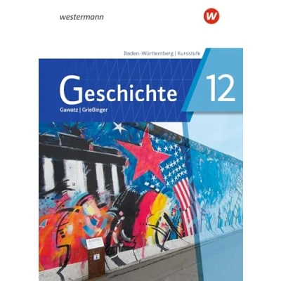 Abbildung von Geschichte Ausgabe 2021 für die Kursstufe in Baden Württemberg: Schulbuch 12