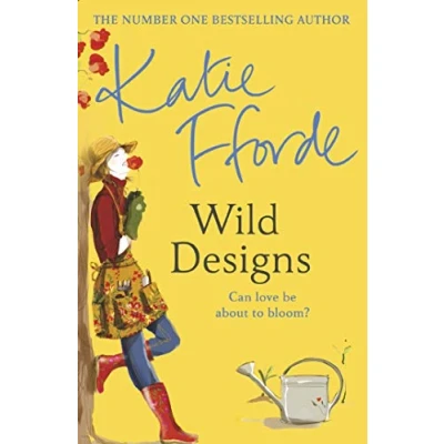 Abbildung von Wild Designs: From the #1 bestselling author of uplifting feel good fiction