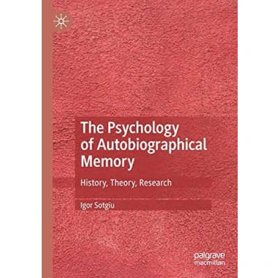 Abbildung von The Psychology of Autobiographical Memory: History, Theory, Research
