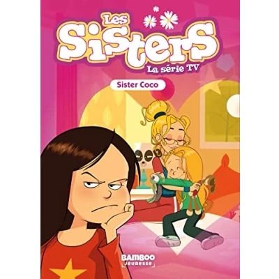 Abbildung von Les Sisters La Série TV Poche tome 64: Sister Coco