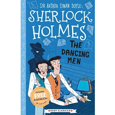 Abbildung von Sherlock Holmes: The Dancing Men (Easy Classics): 3 (The Holmes Children’s Collection: Creatures, Codes and Curious Cases Classics))