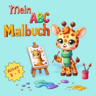 Abbildung von Mein ABC Malbuch: Die Buchstaben entdecken mit einfachen Motiven ab 3 Jahren