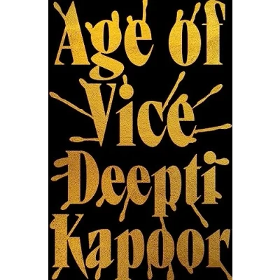 Abbildung von Age of Vice: &#039;The story is unputdownable . This how it&#039;s done when exactly right&#039; Stephen King