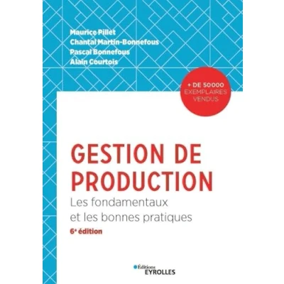 Abbildung von Gestion de production: les fondamentaux et bonnes pratiques