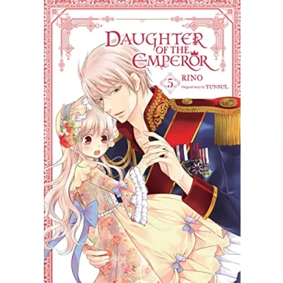 Abbildung von Daughter OF the Emperor, Vol. 5: Volume 5 (DAUGHTER EMPEROR GN)