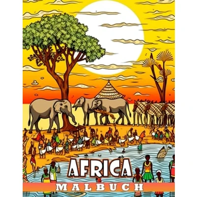 Abbildung von Afrika Malbuch: 30 afrikanisch inspirierte Ausmalbilder für Erwachsene und Jugendliche zum Entspannen Stressabbau. Perfekt zur Entspannung.