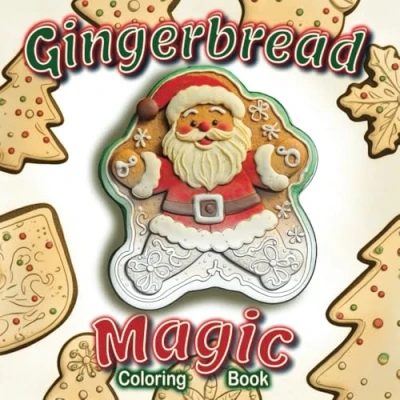 Abbildung von Gingerbread Magic: Not Bold But Easy Coloring Book
