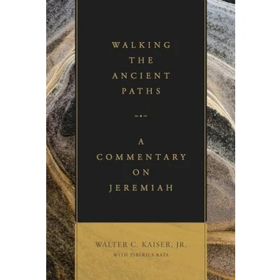 Abbildung von Walking the Ancient Paths: A Commentary on Jeremiah