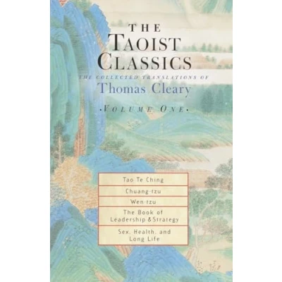 Abbildung von The Taoist Classics, Volume One: Collected Translations of Thomas Cleary