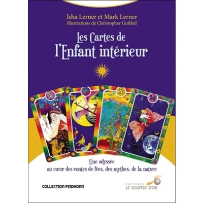 Abbildung von Les cartes de l&#039;enfant intérieur: Une odysée au coeur des contes fées, mythes et la nature