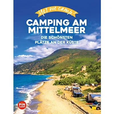 Abbildung von Yes we camp! Camping am Mittelmeer: Die schönsten Plätze an der Küste (PiNCAMP powered by ADAC)