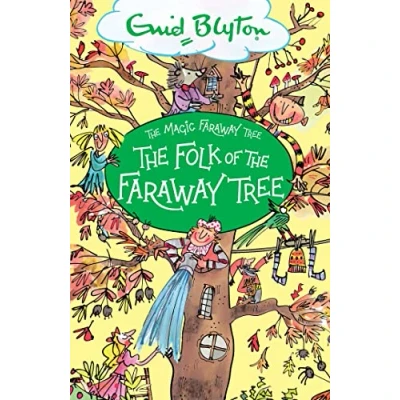Abbildung von the Folk of Faraway Tree: Book 3 (The Magic Tree)