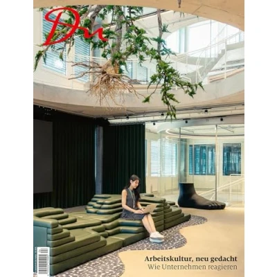 Abbildung von Arbeitskultur, neu gedacht: Wie Unternehmen reagieren (Du Kulturmagazin)
