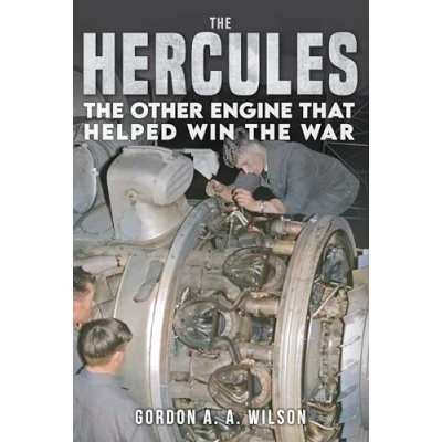 Abbildung von the Hercules: Other Engine That Helped Win War