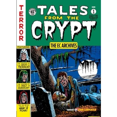 Abbildung von Tales From The Crypt Gesamtausgabe 1: EC Archives (Tales Crypt: Archives)