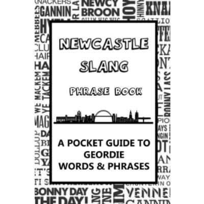 Abbildung von Newcastle Slang Phrase Book. A Pocket Guide to Geordie Words &amp; Phrases: fun dictionary learn yourself funny gift idea