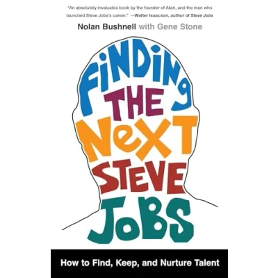 Abbildung von Finding the Next Steve Jobs: How to Find, Keep, and Nurture Talent