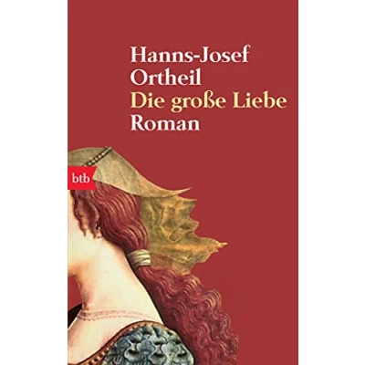 Abbildung von Die große Liebe. Roman