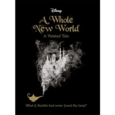 Abbildung von Disney Princess Aladdin: A Whole New World: Twisted Tale (Twisted Tales)