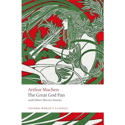 Abbildung von The Great God Pan and Other Horror Stories (Oxford World&#039;s Classics Hardback Collection)