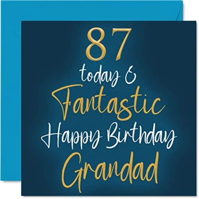 Abbildung von Stuff4 Fantastische Geburtstagskarte zum 87. Geburtstag für Großvater 87 Today &amp; Fantastic von Enkelsohn, Enkelin, Geburtstagsgeschenk, 145 mm x