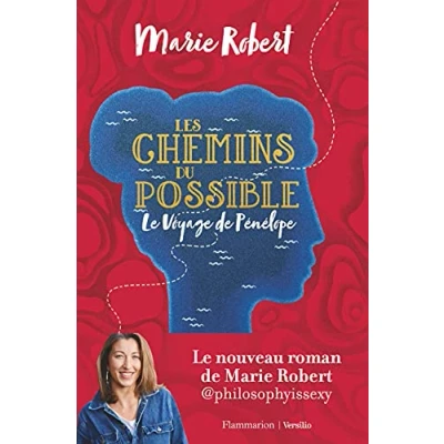 Abbildung von Les chemins du possible: Le Voyage de Pénélope