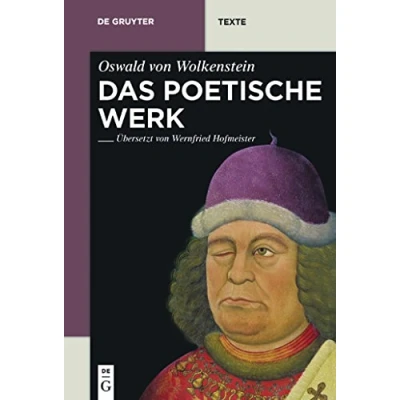 Abbildung von Das poetische Werk: Gesamtübersetzung In Neuhochdeutsche Prosa Mit Übersetzungskommentaren Und Textbibliographien Von Wernfried Hofmeister (De Gruyter Texte)
