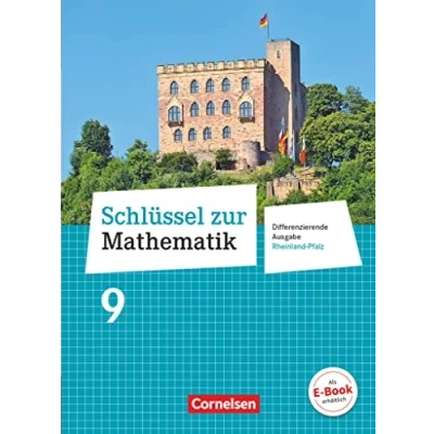 Abbildung von Schlüssel zur Mathematik Differenzierende Ausgabe Rheinland Pfalz 9. Schuljahr: Schulbuch