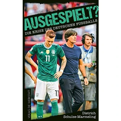 Abbildung von Ausgespielt?: Die Krise des deutschen Fußballs
