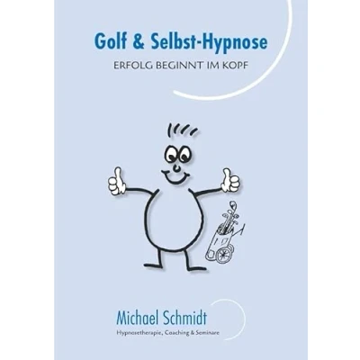 Abbildung von Golf &amp; Selbst Hypnose: Hypnose und Selbsthpnose nutzen im Sport
