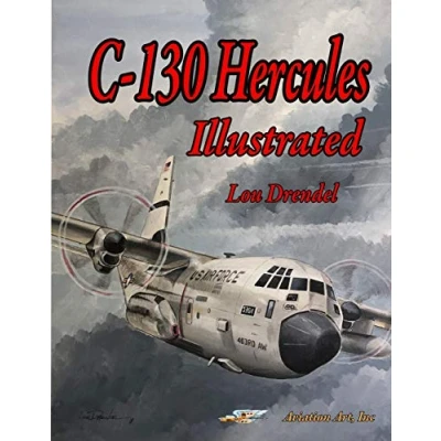 Abbildung von C 130 Hercules Illustrated (The Series of Military Aircraft, Band 14)