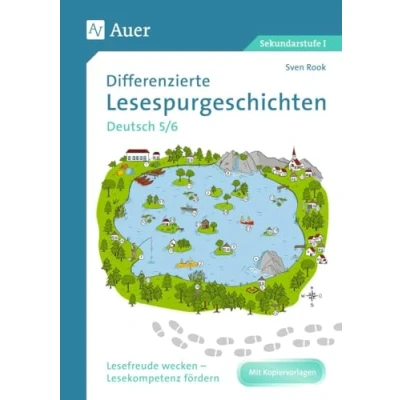 Abbildung von Differenzierte Lesespurgeschichten Deutsch 5 6: Lesefreude wecken Lesekompetenz fördern (5. und 6. Klasse) (Lesespurgeschichten Sekundarstufe)
