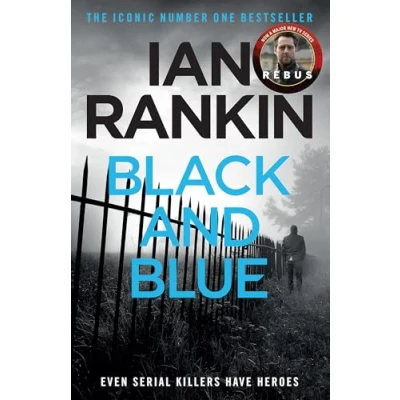 Abbildung von Black And Blue: The #1 bestselling series that inspired BBC One’s Rebus (A Novel)