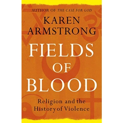 Abbildung von Fields of Blood: Religion and the History Violence