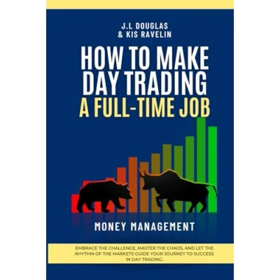 Abbildung von How to Make Day Trading a Full time Job