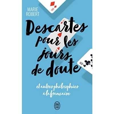 Abbildung von Descartes pour les jours de doute: et autres philosophies à la française