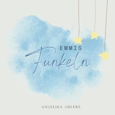 Abbildung von Emmis Funkeln: Eine zauberhafte Reise zu Mut und dem eigenen Funkeln.