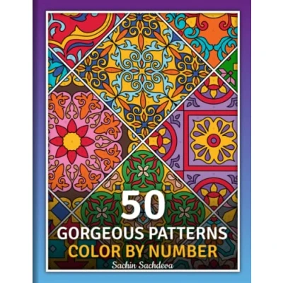 Abbildung von 50 Gorgeous Patterns: Color by Number Coloring Book for Adults Stress Relief and Relaxation