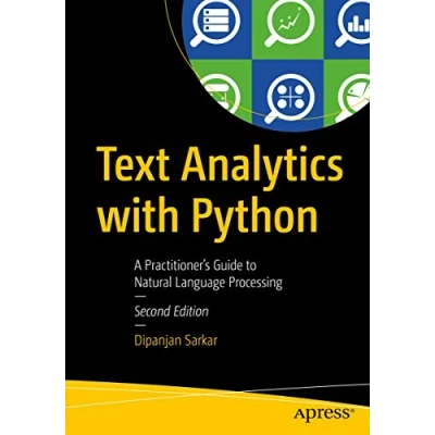 Abbildung von Text Analytics with Python: A Practitioner&#039;s Guide to Natural Language Processing