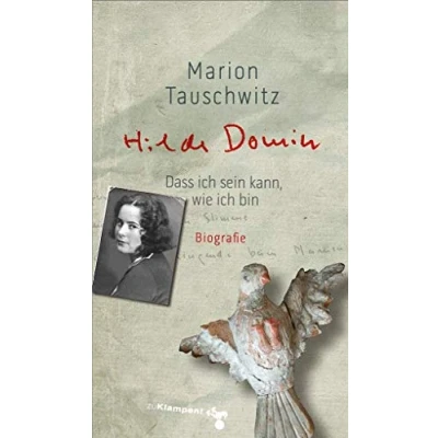 Abbildung von Hilde Domin: Dass ich sein kann, wie bin. Biografie
