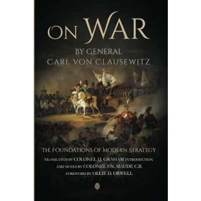 Abbildung von On War by General Carl Von Clausewitz The Foundations of Modern Strategy