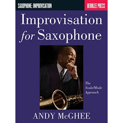 Abbildung von Improvisation For Saxophone The Scale/Mode Approach: Lehrmaterial für Saxophon (Saophone: Improvisation)