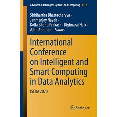 Abbildung von International Conference on Intelligent and Smart Computing in Data Analytics: ISCDA 2020 (Advances Systems Computing, Band 1312)